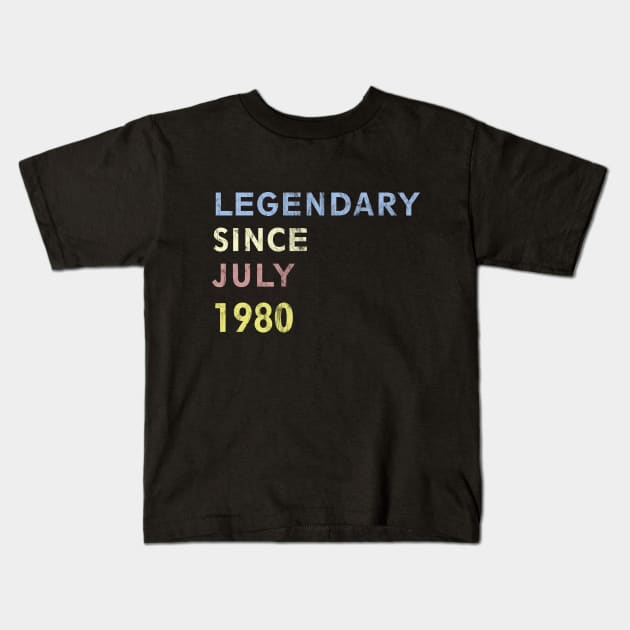 LEGENDARY SINCE JULY 1980 40th birthday 2020 Kids T-Shirt by BK55